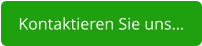 Kontaktieren Sie uns…