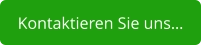 Kontaktieren Sie uns…